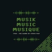Musik Music Musique - 1980: The Dawn of Synth Pop (CD / Box Set)