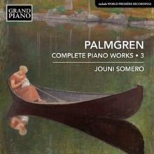 Palmgren: Complete Piano Works (CD / Album)