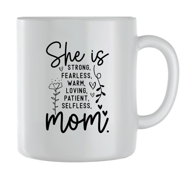 She is Mom Coffee Mugs for Mothers Day Women Graphic Mom Sayings Present066