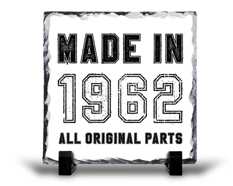 Made In 1962 All Original Parts 60th Birthday Gift Rock Slate