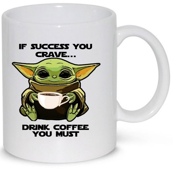 Yoda Drink Coffee You Must Star Wars Coffee Mug (11 Oz Normal Size)