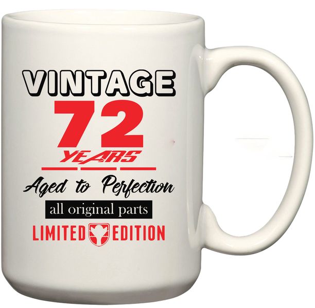 Vintage 72 Aged To Perfection Birthday Coffee Mug