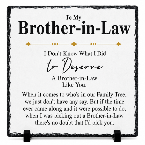 Brother-in-Law Sentimental Rock Slate Keepsake Gift