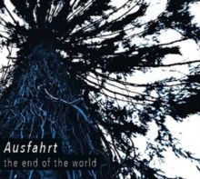 The End of the World (CD / Album Digipak)