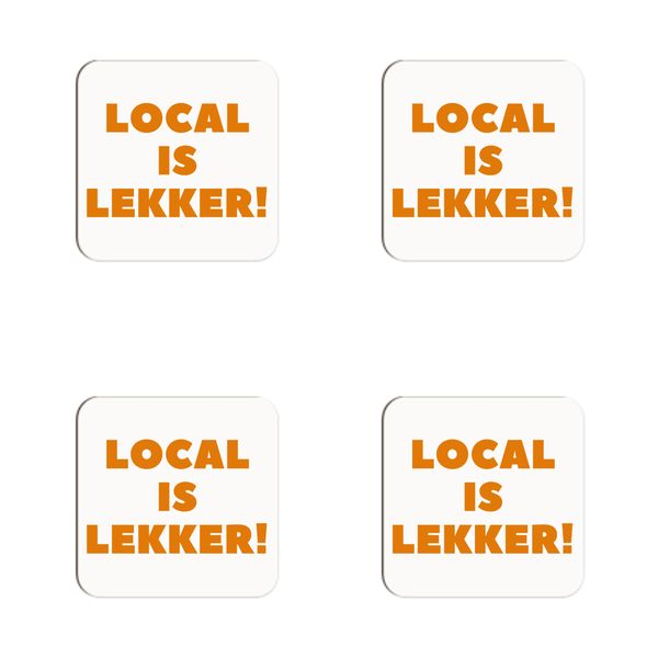 Local is Lekker Coasters - Set of 4