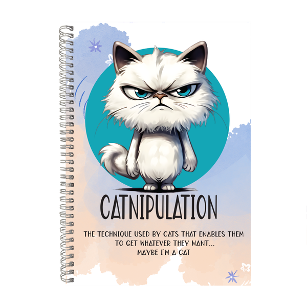 Catnipulation A4 Notebook Pad Motivational Graphic Birthday Present 016