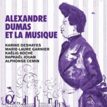 Alexandre Dumas Et La Musique (CD / Album Digipak)