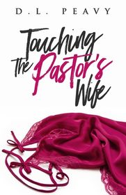 Touching the Pastor's Wife | Shop Today. Get it Tomorrow! | takealot.com