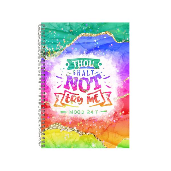 Thou Shall Not Try Me Mood 247 Notebook Gift Idea A4 Notepad Pad 87