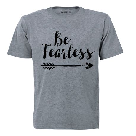 Be Fearless! - Kids T-Shirt - Grey