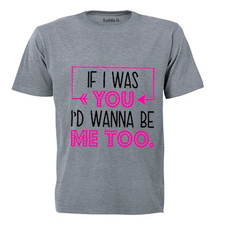 I'd Wanna Be Me Too - Kids T-Shirt - Grey