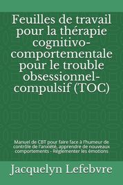 Feuilles De Travail Pour La Th?rapie Cognitivo-comportementale Pour Le ...