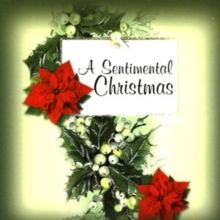 A Sentimental Christmas (CD / Album)