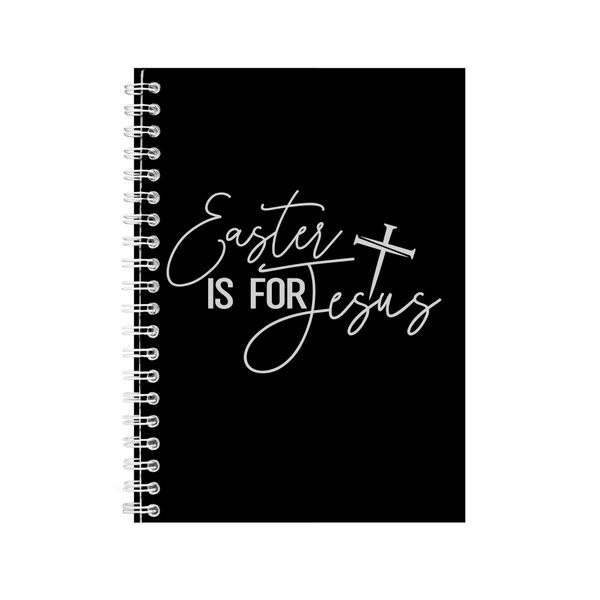 For Jesus A5 Notebook Spiral with Graphic Christian Easter Words Present080