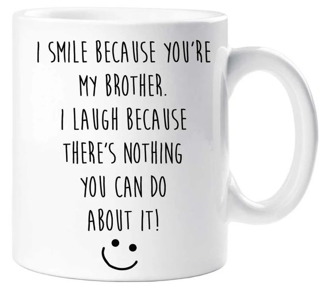 I Smile Because You're My Brother Gift Mug