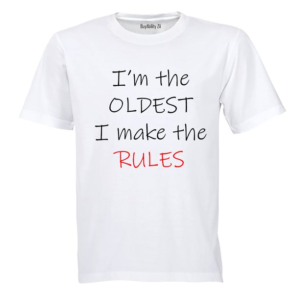 I'm The Oldest Child - Rules - Kids T-Shirt