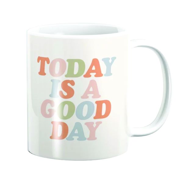 PepperSt Mug Today is a Good Day