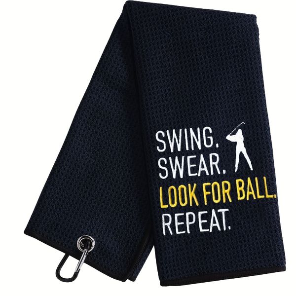 Golf Towel Funny Slogan- Swing,Sware,Look,repeat