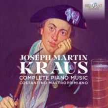 Joseph Martin Kraus: Complete Piano Music (CD / Album)