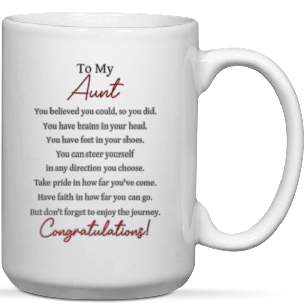 To My Aunt Congratulations Graduation Gift Mug