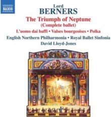 Lord Berners: The Triumph of Neptune (CD / Album)