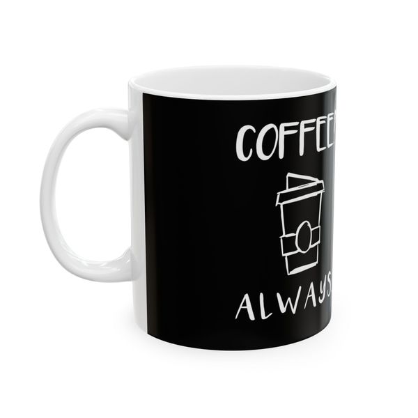 Always - Mug