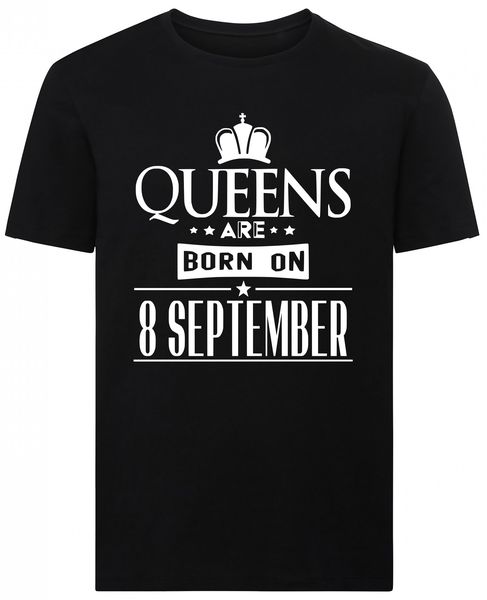 Queens Are Born On 8 September Birthday Tshirt