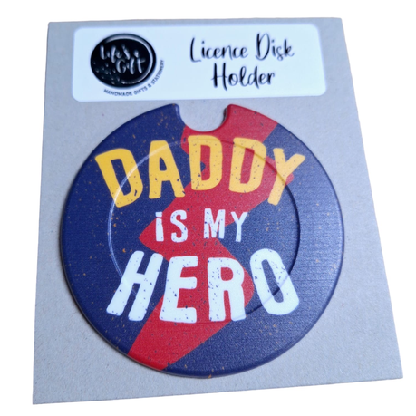 Father's Day Licence Disk Holder - Daddy is my Hero Image