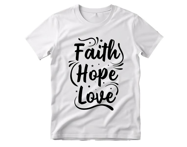 Faith Hope Love T-Shirt