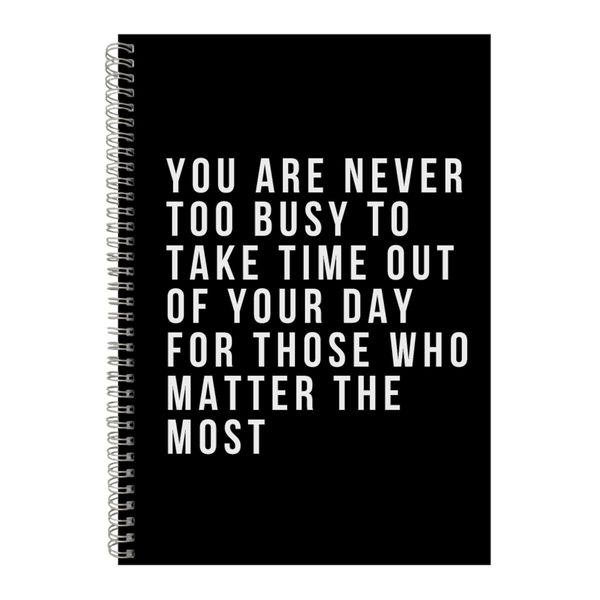 Too Busy A4 Notebook Spiral Lined Motivational Sayings Graphic Notepad 244