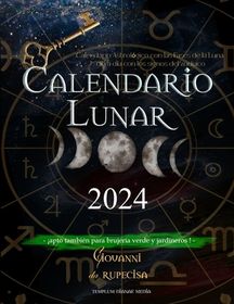 Calendario Lunar 2024: Calendario Astrol Gico Con Las Fases De La Luna ...