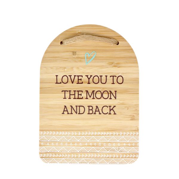 Plaque - Love you to the moon and back