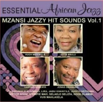 Essential African Jazz - Mzansi Jazzy Hit Sounds - Vol.1 (CD)