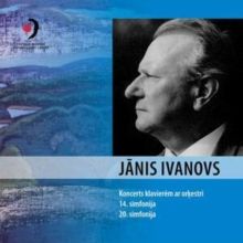 Janis Ivanovs: Koncerts Klavierem Ar Orkestri/14. Simfonija/... (CD / Album)