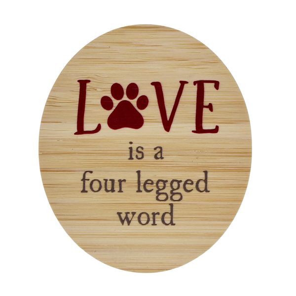 Magnet - Love is a four legged word (paw print)