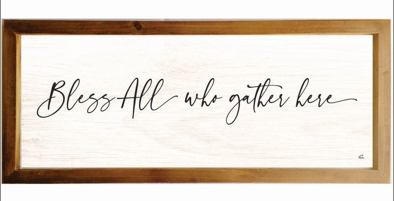 Bless All Who Gather Here -Wall Art .Size: W-630mm X H-310mm