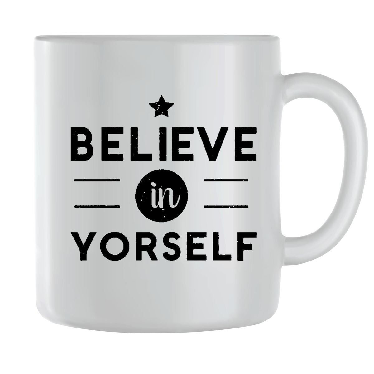 Believe in yourself Coffee Mugs for Men Women Trendy Sayings Graphic ...