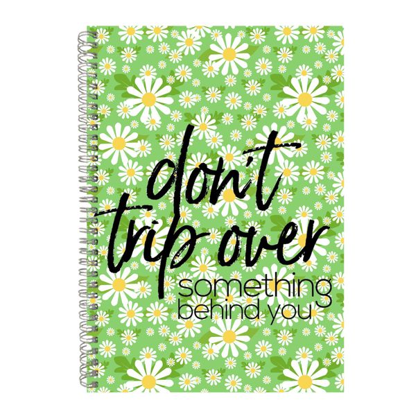 Don't Trip A4 Notebook Spiral Lined Motivational Words Graphic Notepad 137