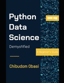 Python Data Science Demystified: A Beginner's Guide | Shop Today. Get ...