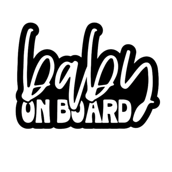 Baby on Board Sign Decal Sticker - BOB