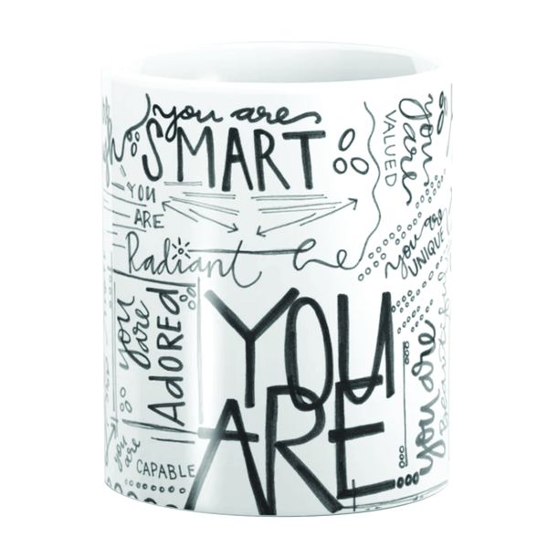 PepperSt Mug -You Are