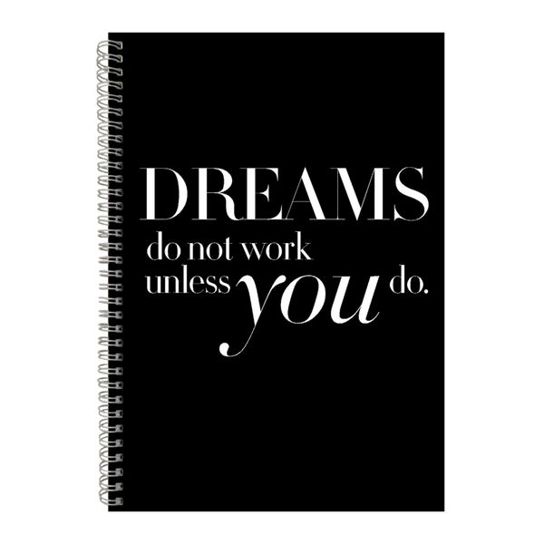 Dreams A4 Notebook Spiral Lined Motivational Saying Graphic Notepad Gift224