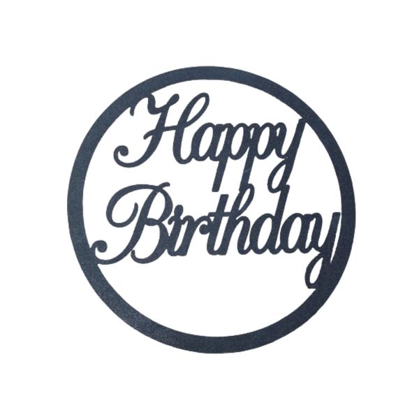 Happy Birthday Black Round Wooden Sign 74cm