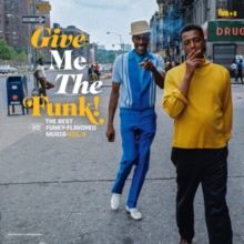 Give Me the Funk! (Vinyl / 12" Album)