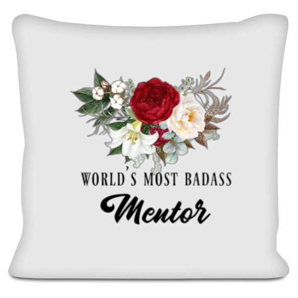 World's Most Badass Mentor Gift Scatter Cushion