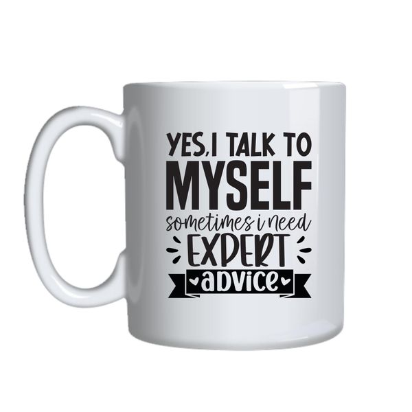 Talking to myself Coffee Mugs for Him Her with Words Graphic Present 050
