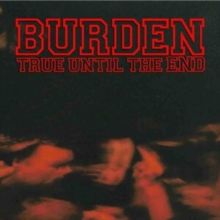 True Until the End: The Discography 1997-2004 (CD / Album)