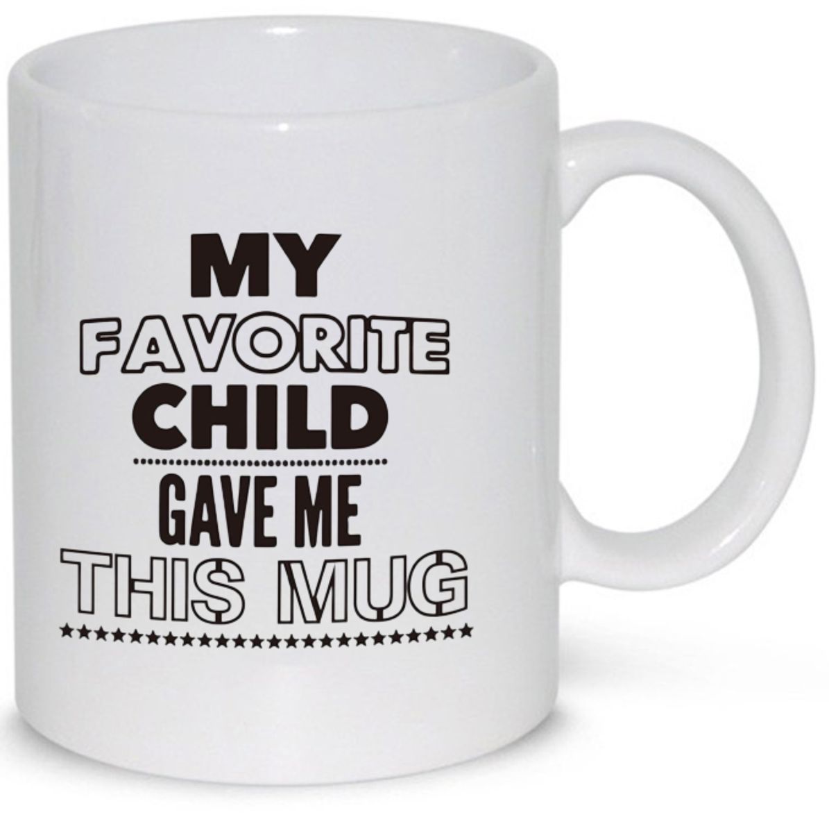 My Favorite Child Gave Me This Mug - Funny Mom Mug | Mothers Day Gifts -  Coffee Cup for Moms from So…See more My Favorite Child Gave Me This Mug 