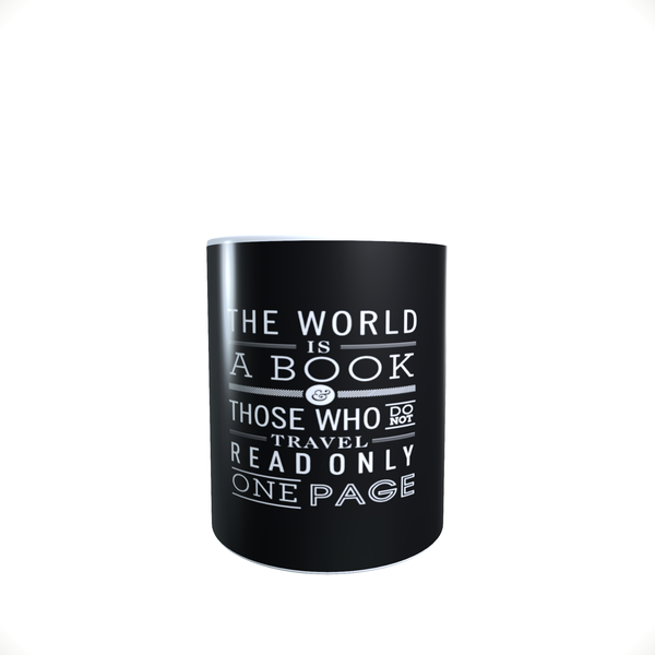Book Quote - The World Is A Book - Coffee Mug