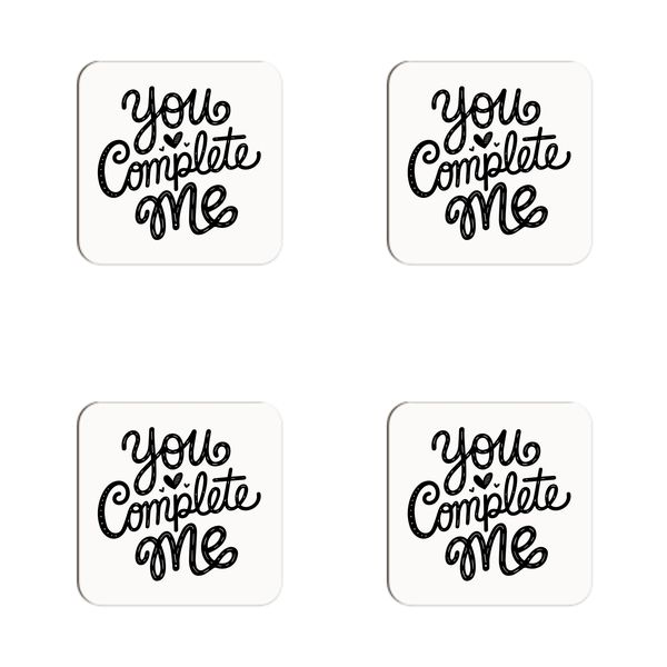You Complete Me Coasters - Set of 4